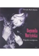 Biografie i autobiografie - Bogumiła Murzyńska - miniaturka - grafika 1