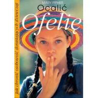Psychologia - Ocalić Ofelię - Mary Pipher - miniaturka - grafika 1