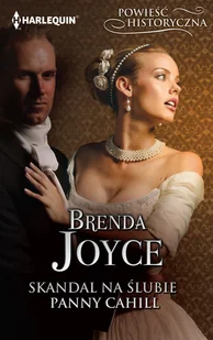 Skandal na ślubie panny Cahill - Brenda Joyce - ebook - Romanse - miniaturka - grafika 2