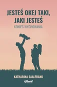 Poradniki dla rodziców - Jesteś okej taki, jaki jesteś - miniaturka - grafika 1