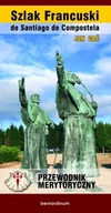Przewodniki - Bernardinum Szlak Francuski do Santiago de Compostella. Przewodnik merytoryczny - Jan Gać - miniaturka - grafika 1