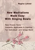 Poradniki obcojęzyczne - New Meditations Made Easy With Singing Bowls - Regina Lahner - miniaturka - grafika 1