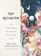 Pozostałe książki - Znak Literanova Moc rytuałów. Przewodnik po świecie self-care - miniaturka - grafika 1