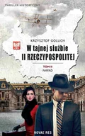 E-booki - literatura polska - Napad. W tajnej służbie II Rzeczypospolitej. Tom 2 - miniaturka - grafika 1