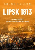 E-booki - historia - Lipsk 1813. Bitwa Narodów 16-19 października 1813 roku - miniaturka - grafika 1