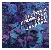 Rock - Historia Podwodna Janerka Lech Płyta winylowa) - miniaturka - grafika 1