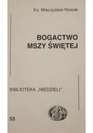Religia i religioznawstwo - Bogactwo Mszy Świętej - miniaturka - grafika 1