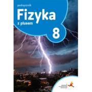 Podręczniki dla szkół podstawowych - Horodecki K., Ludwikowski A. Fizyka SP 8 Z Plusem podręcznik GWO - miniaturka - grafika 1