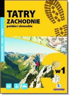Tatry Zachodnie - Przewodniki Tatry Zachodnie - Przewodniki - miniaturka - grafika 1