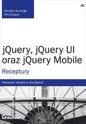 Książki o programowaniu - Helion jQuery, jQuery UI oraz jQuery Mobile - Jonge Adriaan, Phillip Dutson - miniaturka - grafika 1