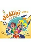 Audiobooki dla dzieci i młodzieży - CD MP3 Jeśliki i spółka. O stworkach, które żywią się słowami - Aneta Grabowska - miniaturka - grafika 1