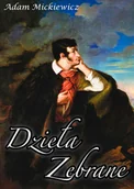 E-booki - lektury - Dzieła zebrane Adama Mickiewicza - miniaturka - grafika 1