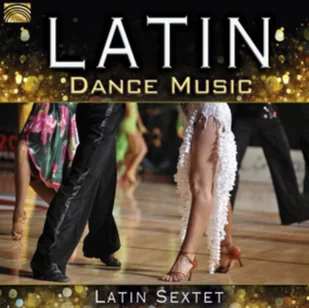 Arc Music Latin Sextet - Latin Dance Music - Folk - miniaturka - grafika 2