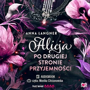 Alicja po drugiej stronie przyjemności Anna Langner - Audiobooki - romanse - miniaturka - grafika 1