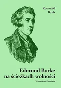 Biografie i autobiografie - Edmund Burke Na Ścieżkach Wolnośći - miniaturka - grafika 1