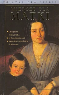 Wiersze dla matki - Poezja - miniaturka - grafika 1
