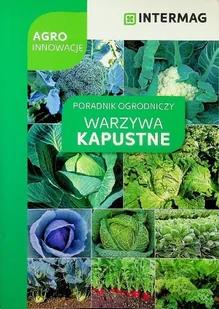 Poradnik ogrodniczy warzywa kapustne - Albumy krajoznawcze - miniaturka - grafika 1