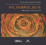 Książki kucharskie - Wy dobrze jecie - miniaturka - grafika 1