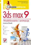 Grafika i DTP - 3ds Max 9. Ćwiczenia praktyczne - miniaturka - grafika 1