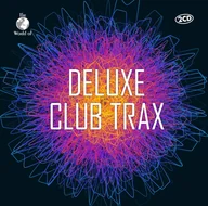 Muzyka klubowa, dance - The World of...Deluxe Club Trax - miniaturka - grafika 1