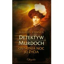 Detektyw Murdoch Ostatnia noc jej życia - Kryminały - miniaturka - grafika 1
