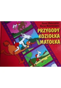 G&P Oficyna Wydawnicza Przygody Koziołka Matołka - Kornel Makuszyński - Lektury szkoła podstawowa - miniaturka - grafika 3