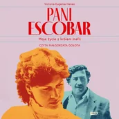 Audiobooki - biografie - Pani Escobar. Moje życie z królem mafii - miniaturka - grafika 1