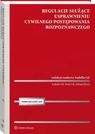 Prawo - Regulacje służące usprawnieniu cywilnego postępowania rozpoznawczego Borys Adrian Gil Piotr Gil Izabella - miniaturka - grafika 1