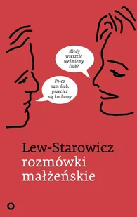 Czerwone i Czarne Rozmówki małżeńskie - Zbigniew Lew-Starowicz - Poradniki psychologiczne - miniaturka - grafika 1