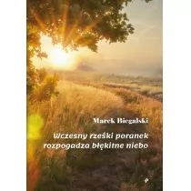 Wczesny rześki poranek rozpogadza błękitne niebo - Poezja - miniaturka - grafika 1