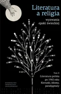 Nauka - Literatura a religia Wyzwania epoki świeckiej Tom 2 Praca zbiorowa - miniaturka - grafika 1