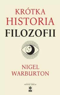 Wydawnictwo RM Krótka historia filozofii - Nigel Warburton - Filozofia i socjologia - miniaturka - grafika 2