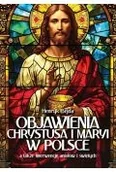 Religia i religioznawstwo - Objawienia Chrystusa i Maryi w Polsce - miniaturka - grafika 1