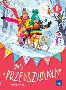Strefa przedszkolaka. Poziom B+. Karty pracy. Część 2 - Edukacja przedszkolna - miniaturka - grafika 1