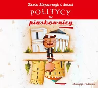 Muzyka dla dzieci - Politycy w piaskownicy CD) Kasia Stoparczyk i Dzieci - miniaturka - grafika 1