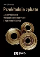 Technika - Wydawnictwo Naukowe PWN Przekładnie zębate - odbierz ZA DARMO w jednej z ponad 30 księgarń! - miniaturka - grafika 1