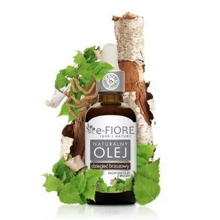 e-FIORE Dziegieć Brzozowy Naturalny Olej 50ml - Olejki do ciała i włosów - miniaturka - grafika 1