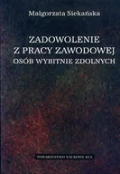 Psychologia - Zadowolenie z pracy zawodowej osób wybitnie zdolnych - miniaturka - grafika 1