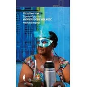 Felietony i reportaże - Wyhoduj sobie wolność Reportaże z Urugwaju w.2 Nowa - miniaturka - grafika 1