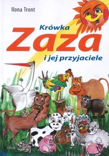 Krówka Zaza i jej przyjaciele Nowa - Pedagogika i dydaktyka - miniaturka - grafika 2