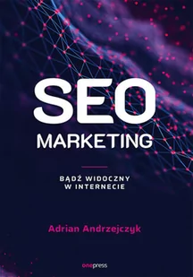 one press SEO marketing Bądź widoczny w internecie - Marketing - miniaturka - grafika 2