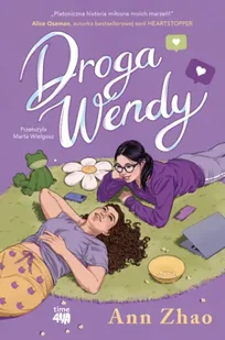 Droga Wendy - Ann Zhao - Baśnie, bajki, legendy - miniaturka - grafika 1