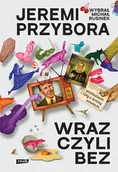 Pozostałe książki - Wraz, czyli bez. Opowiadania i listy z krainy nonsensu - miniaturka - grafika 1