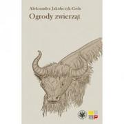 Albumy - architektura - Ogrody zwierząt Staropolskie zwierzyńce i mena - miniaturka - grafika 1