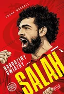 Wywiady, wspomnienia - Salah. Narodziny gwiazdy - miniaturka - grafika 1