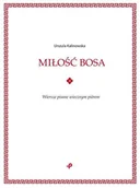 Poezja - Miłość bosa Nowa - miniaturka - grafika 1