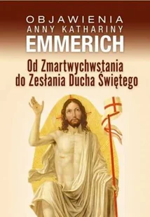 Od Zmartwychwstania do Zesłania Ducha |więtego - Biografie i autobiografie - miniaturka - grafika 2