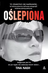 Oślepiona w.4 Nowa - Biografie i autobiografie - miniaturka - grafika 3