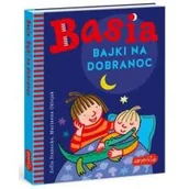 Wierszyki, rymowanki, piosenki - Basia. Bajki na dobranoc - miniaturka - grafika 1