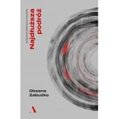 Felietony i reportaże - Najdłuższa podróż - miniaturka - grafika 1